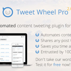 Tweet Wheel Pro - Fully Automated Content Tweeting