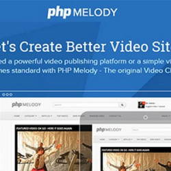 PHP Melody v2.5 - Create Better Video Sites