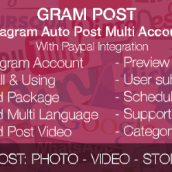 Gram Post - Instagram Auto Post Multi Accounts with Paypal integration