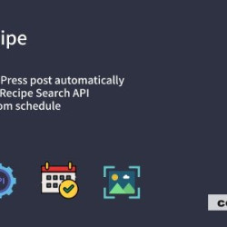 Auto Recipe v1.0.1 - Automatic Recipe Posts Generator Plugin for WordPress