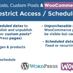 Post & Products Scheduler / Restrict Access v5.5