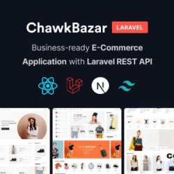 ChawkBazar Laravel v6.6.0 - React, Next, REST API Ecommerce With Multivendor - nulled