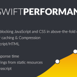 Swift Performance v2.3.7.1 - Cache & Performance Booster